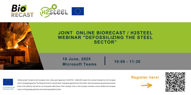 Join us for the BioRECAST/H2Steel Webinar "Defossilizing the steel sector
